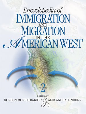 cover image of Encyclopedia of Immigration and Migration in the American West